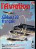 LE FANA DE L'AVIATION N° 383 - Les Junkers 88 et 188 français par Alain Marchand et Michel Bénichou, Le premier exploit d'Amélia Earhart l'avro Avian ...