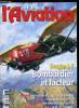 LE FANA DE L'AVIATION N° 400 - Douglas Y10-35 et Y1B-7 - quand les bombardiers étaient facteurs par Alain Pelletier, Les maitres du P-40 par Xavier ...