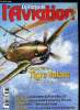 LE FANA DE L'AVIATION N° 447 - Des jungles de Birmanie aux helipads de New York, Peter Wright, Tigre Volant, entre autres par Howard Levy, ...