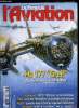 LE FANA DE L'AVIATION N° 456 - Le Heinkel 177 Greif, du rêve au cauchemar par Alfred Price, Un Beaufighter par 35m de fond, le disparu de Naxos par ...