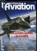 LE FANA DE L'AVIATION N° 461 - Le mirage du Mach 3-Mach 4, les secrets trisoniques de Dassault par Alexis Rocher, Mystery Ship, le secret est dans le ...