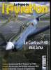 LE FANA DE L'AVIATION N° 475 - Les chasseurs Curtiss P-40 en Union soviétique, le vrai visage des Curtiss P-40 par Mikhaïl Maslov, Les avions géants ...