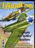 LE FANA DE L'AVIATION N° 508 - Le Spitfire dans l'aviation israélienne, l'indispensable chasseur par Shlomo Aloni, Boeing YC-14A et McDonnell Douglas ...