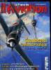 LE FANA DE L'AVIATION N° 519 - La bataille aérienne pour Guadalcanal, Cactus Air Force par Patrick Facon, B-52 contre MiG, Droles de duels dans le ...