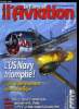 LE FANA DE L'AVIATION N° 538 - Juin-octobre 1944, le crépuscule de l'Aéronautique navale japonaise par Patrick Facon, Morane-Saulnier MS.760 Paris, Le ...