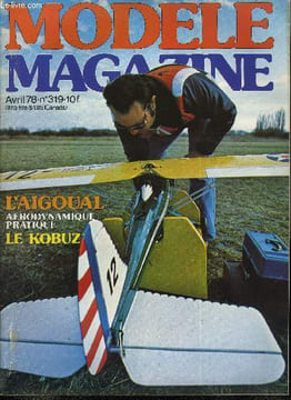 MODELE MAGAZINE N° 319 - Pavé ot not pavé, une mise au point sur l'aérodynamique d'une manière toute pratique, Super concours Les gaulois sont dans la ...