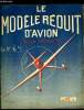 LE MODELE REDUIT D'AVION N° 53 - Le vol de pente par G. Bougueret, Plans du Fieseler Storch maquette volante, Tracé de polaires par M. Chabonat, ...