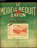 LE MODELE REDUIT D'AVION N° 87 - Les concours du M.R.A. 1946 et le championnat de France, Plan du Douglas-Dauntless, L'aile vibrante et la propulsion ...