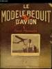 LE MODELE REDUIT D'AVION N° 88 - Coupe d'hiver 1946, Plan du Aichi-Navy 99, L'hélice aérienne par M. Chabonat, Le moteur a auto-allumage par A. ...