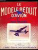 LE MODELE REDUIT D'AVION N° 221 - Les Wakefield par E. Fillon, Les clubs, Les moteurs caoutchouc par R. Bahout, Le Djinn, Plans du Boeing 707, ...