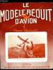 LE MODELE REDUIT D'AVION N° 285 - Voeux - La coupe d'hiver 1963, La coupe de la Cote d'Azur par G. Cognet, Team-Racing par J. Magne, Modèles revue : ...