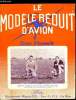 LE MODELE REDUIT D'AVION N° 286 - La coupe d'hiver 1963, Maquettes choisies : le P.Z. Mouette - Stinson Senior Junior par E. Fillon, La première Aile ...