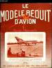 LE MODELE REDUIT D'AVION N° 291 - Critérium International du Nord par G. Cognet et F. Plessier, Maquettes choisies : utilisation de la soie par E. ...