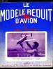 LE MODELE REDUIT D'AVION N° 307 - Vingtième coupe des maquettes du M.R.A., Le biplace Rodéo par M. Mouton , Planeur Nordique de Rolland par G. Cognet, ...