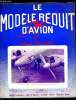 LE MODELE REDUIT D'AVION N° 319 - Coupe de la Cote d'Azur - Coupe d'Hiver 1966, Emploi du plastique (Le Perroquet), Pêle Mêle : Silencieux ...