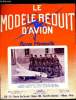 LE MODELE REDUIT D'AVION N° 322 - La 22e Coupe d'hiver - photo, Au sujet de la coupe des maquettes volantes par M. Bayet, Méthodes nouvelles de ...