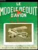 LE MODELE REDUIT D'AVION N° 326 - Concours de l'Omat, exposition M.A.C. des Iles d'Or, Air et espace par Jacques Péguilhan, N.A.J.V.B. avion de combat ...