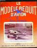 LE MODELE REDUIT D'AVION N° 341 - Télécommande : montage mixte par Le Perroquet, Ajaccio, le Mustfire II par G. Revel, Pêle-mêle V.C.C. : nouveau ...