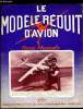 LE MODELE REDUIT D'AVION N° 342 - Le championnat du Monde 1967 par M. Bourgeois, Photos du championnat, Le championnat de France vol libre - résultats ...