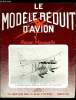 LE MODELE REDUIT D'AVION N° 370 - I.V.I. par J. Wantzenriether, Le monotype d'Alain Dulphy, Formules d'appareils de compétitions, Calendrier fédéral - ...
