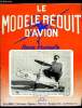 LE MODELE REDUIT D'AVION N° 371 - La 26e coupe d'hiver, Contestation par M. Bayet, Quetzalcoalt - motoplaneur télé par C. Muffat-Gendet, Knight 2 - ...
