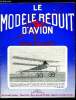 LE MODELE REDUIT D'AVION N° 380 - Photographies de vol circulaire par M. Souliac, Vols records en planeur R/C par R. Brogly, Nouvelles Indoors par G. ...