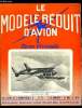 LE MODELE REDUIT D'AVION N° 383 - Vous les verrez au 29 salon de l'aéronautique par M.B., Maquette du bi-moteur Cessna 337 par M. Pottin, Plans ...