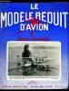 LE MODELE REDUIT D'AVION N° 392 - Adieu a M. Pierre Andréis par P. Bluhm, Hydros a coque : le colonial Skimmer par M. Bayet, Plans de l'hydro Colonial ...