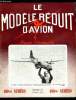 LE MODELE REDUIT D'AVION N° 500 - La folie du modélisme, dessin de G. Chaulet, 400 M.R.A. par J. Péguilhan, Résultats du championnat de France R/C, ...