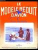 LE MODELE REDUIT D'AVION N° 430 - Championnat de France V.C.C par F. Couprie et P. Rousselot, Calendrier fédéral de fin de saison - Cirque des ...
