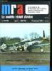 MRA LE MODELE REDUIT D'AVION N° 475 - Le Mustang P-51, Championnat F 3B, Les fuselages en bois, Monson contre Matherat, Commande réglable, L'avion de ...