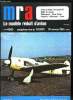 MRA LE MODELE REDUIT D'AVION N° 490 - Le FW 190 de Brian Taylor, Le vol de plaine, Boite de terrain, Les mélangeurs, Glow-Driver, Le radar ...