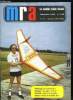 MRA LE MODELE REDUIT D'AVION N° 529 - Discofag est un planeur aile volant de 2,19 m d'envergure très faiblement chargé au dm², Sursum, Candide est un ...