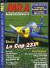 MRA LE MODELE REDUIT D'AVION N° 719 - Essai : le Cap 231 de Sebino Model, Reportage : Championnat de France maquette F4C a Saint Laurent du Médoc, ...