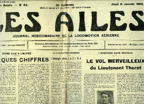 LES AILES - TROISIEME ANNEE N° 82 - D'une aile a l'autre - quelques chiffres par Georges Houard, L'aviation sans moteur - le vol merveilleuse du ...