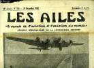 LES AILES - 18e ANNEE N° 915 - Ceux qui ne parlent pas assez : le Ministre de l'Air par Georges Houard, Pour développer l'aviation marchande par ...
