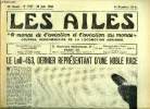 LES AILES - 36e ANNEE N° 1587 - Sous prétexte qu'il y a des bandits par Georges Houard, A la tête de l'industrie aéronautique : M. Georges Glasser, ...