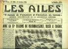 LES AILES - 36e ANNEE N° 1604 - Si l'avion n'existait pas par Georges Houard, En l'honneur de M. Marcel Dassault, Tour d'horizon, avec le Noratlas, ...