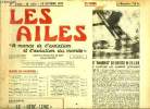 LES AILES - 37e ANNEE N° 1651 - Open House, a la Base de Dreux par Paul Magneron, Visite a Chateaudun au Chantier Chanor, Les activités en haute ...