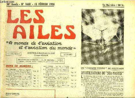 LES AILES - 38e ANNEE N° 1668 - Premiers enseignements d'un voyage du Deux Ponts par Jean Romeyer, Le transport aérien dans la Défense Nationale, ...