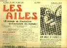 LES AILES - 38e ANNEE N° 1687 - Les premiers vols de René Gasnier par Charles Dubray, Le cinquantenaire du premier vol de ville a ville par Georges ...
