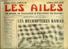 LES AILES - 40e ANNEE N° 1761 - Maquettes volantes par Georges Houard, L'idée de l'avion en acier inoxydable est française et remonte a 1929, ...