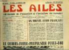 LES AILES - 40e ANNEE N° 1764 - Toujours l'engin par Georges Houard, Les noces d'or de pilotage de Maurice Tabuteau par Henry Beaubois, Hommage a ...