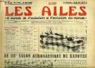 LES AILES - 40e ANNEE N° 1778 - Une étrange histoire par Georges Houard, Le IIIe salon aéronautique de Hanovre par Guy Michelet, Aux vieilles racines ...