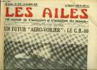 LES AILES - 40e ANNEE N° 1795 - L'avion marchand de demain par Georges Houard, Le 1er C.A.T.A.C. et la détection Radar intégrés par Jean Romeyer, ...