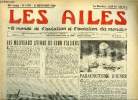 LES AILES - 40e ANNEE N° 1799 - Sur Paris-Brest par Georges Houard, L'exposition du musée de l'air par J.R., Un pilote d'essais de 1911 : Théodore ...