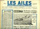 LES AILES - 40e ANNEE N° 1804 - La présentation du silencieux Bertin au C.E.V. de Brétigny a l'assaut des decibels par Pierre Demoulin, Avalanches ...
