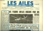 LES AILES - 40e ANNEE N° 1806 - Des planeurs biplaces modernes pour nos centres, Visite aux ateliers de Velizy, le Breguet 941 volera en avril, Le vol ...