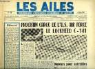 LES AILES N° 1818 - Le Lockheed C-141, cargo civil et militaire par J. Morisset, Moteurs pour satellites par Albert Ducrocq, La fusée spatiale a un ...