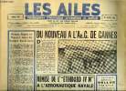LES AILES N° 1862 - Air France n'est pas hostile aux tarifs de groupes, La nouvelle aérogare de fret Air France a Orly, Le général Lavaud a visité le ...